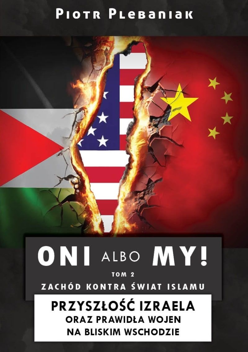  | Piotr Plebaniak, Oni albo my! Tom 2 