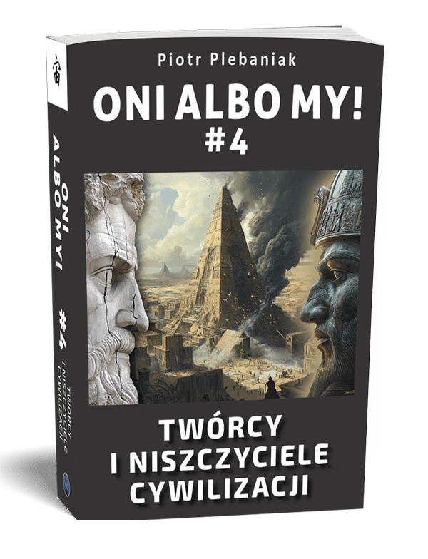  | Piotr Plebaniak, Twórcy i niszczyciele cywilizacji  - przód okładki1 